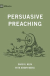 Persuasive Preaching 9 Marks